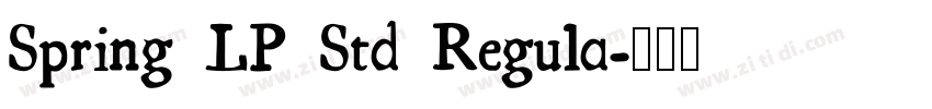 Spring LP Std Regula字体转换